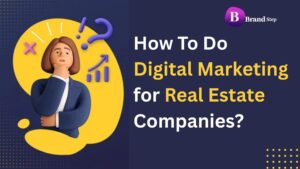 digital marketing for real estate